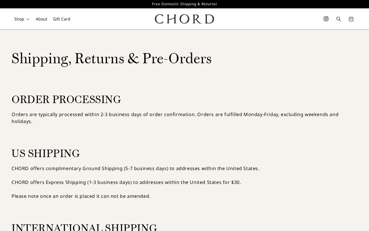 The CHORD Shipping, Returns & Pre-Orders page, captured October 13, 2026, showing 2-3 business day processing, complimentary 5-7 day ground shipping, and $30 express shipping. Source: shopchord.com/pages/policies.